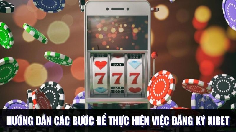 Đăng ký XIBET